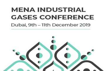 Middle East and North Africa (MENA) Industrial Gas Conference 2019 in Dubai